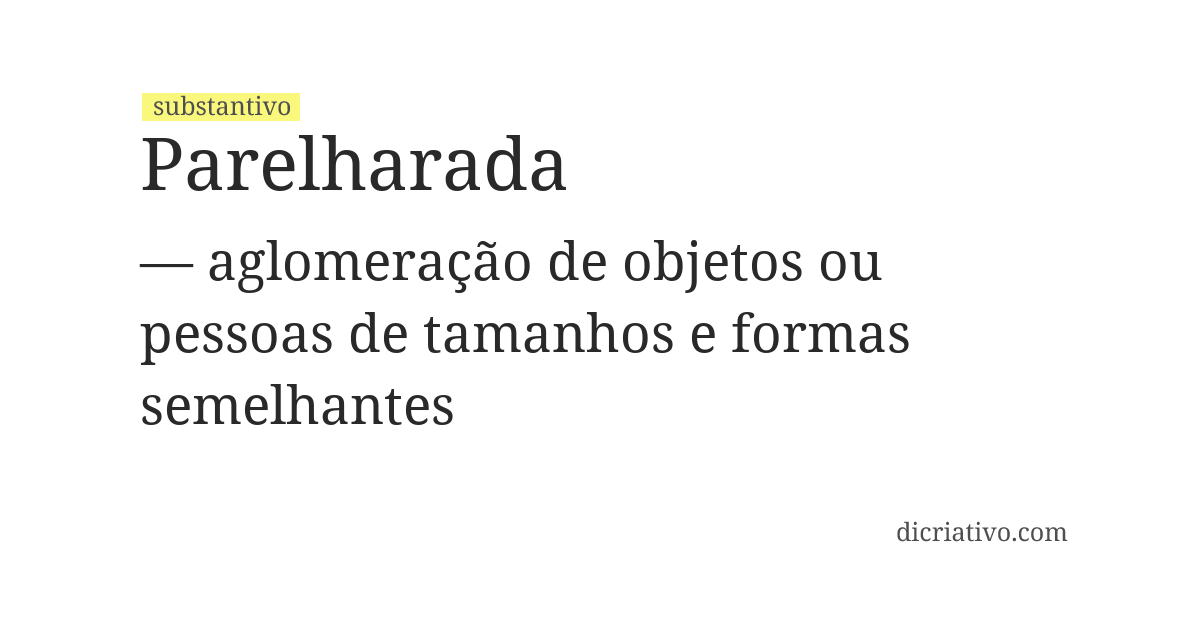 Significado de parelharada