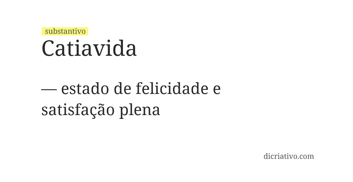 Significado de catiavida