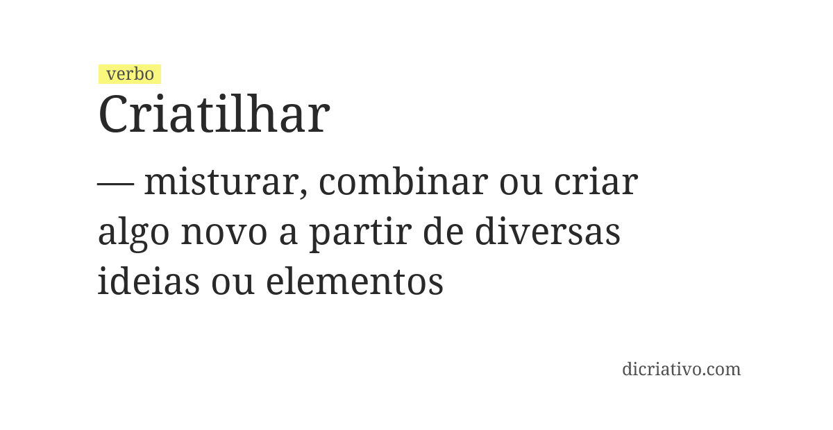 Significado de criatilhar