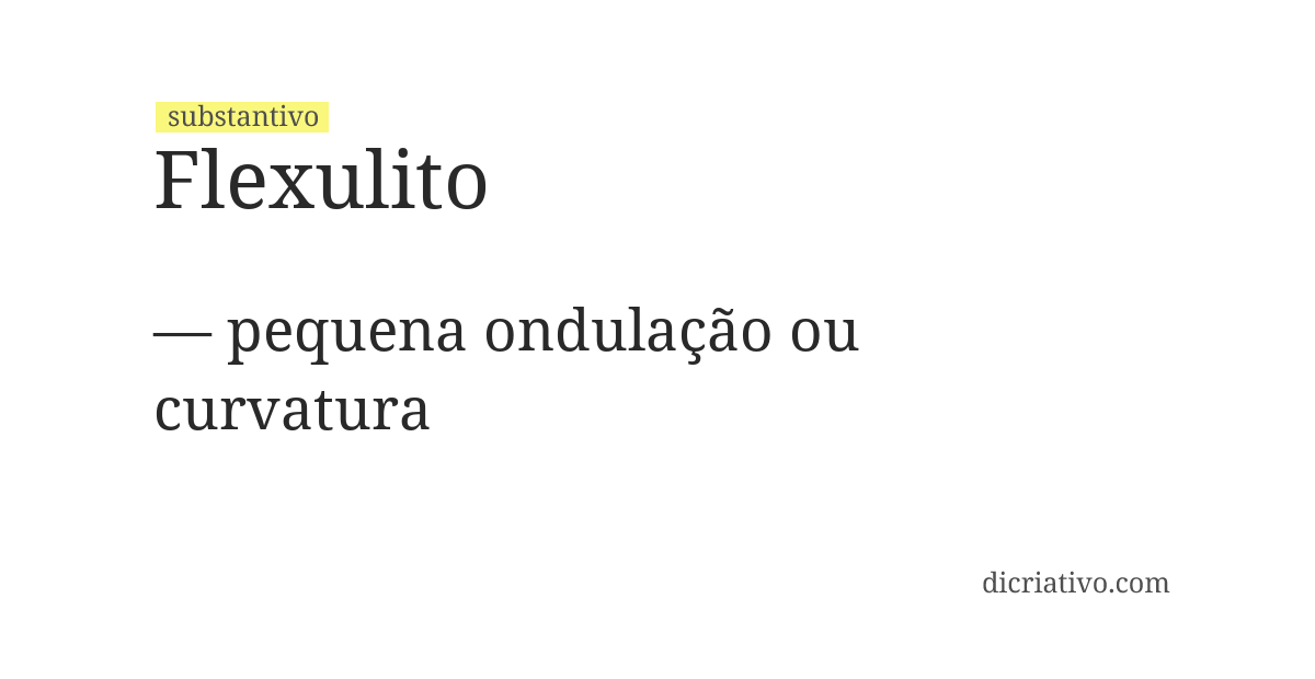 Significado de flexulito