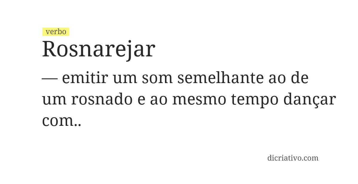 Significado de rosnarejar