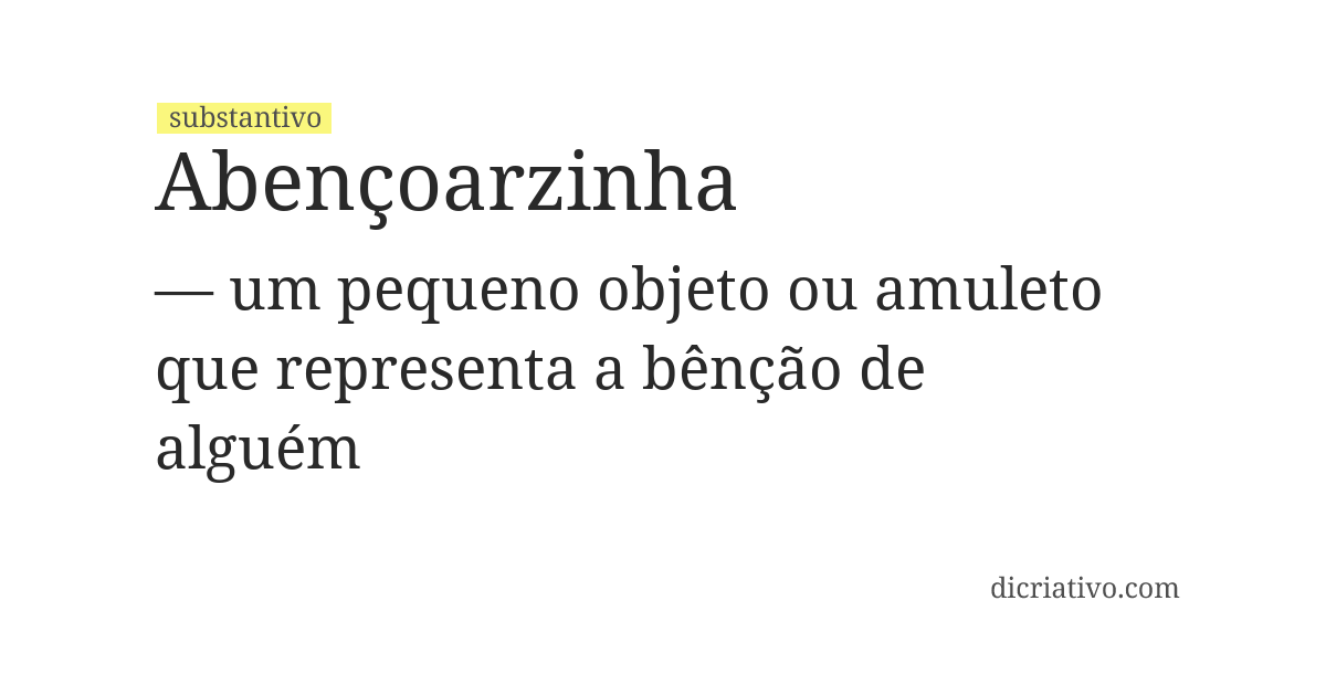 Significado de abençoarzinha
