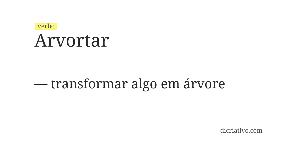 Significado de arvortar