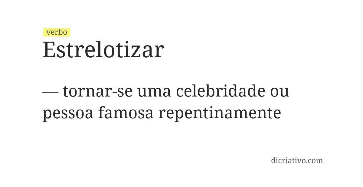 Significado de estrelotizar