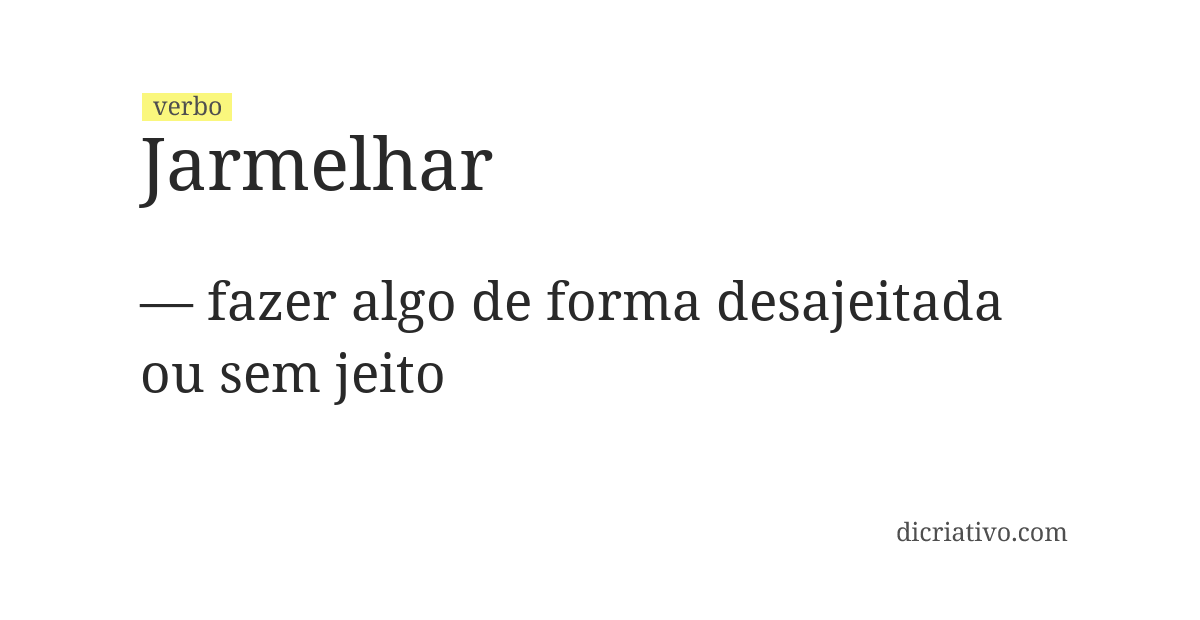 Significado de jarmelhar