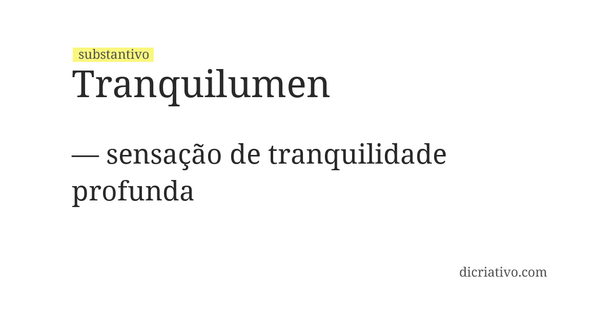 Significado de tranquilumen