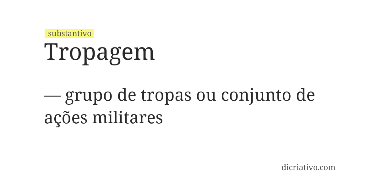 Significado de tropagem