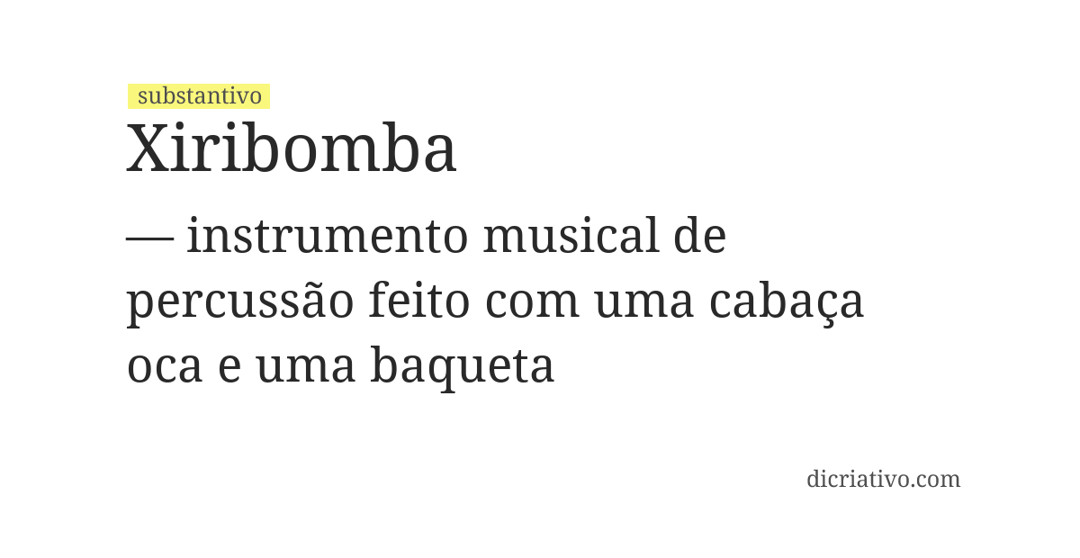 Significado de xiribomba