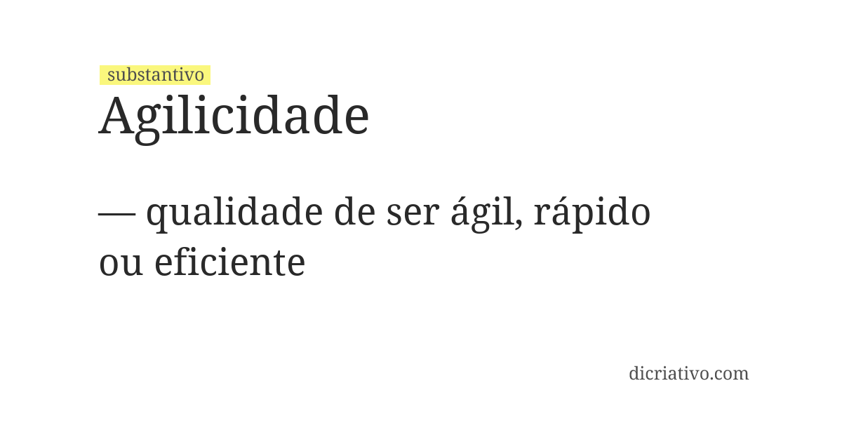 Significado de agilicidade