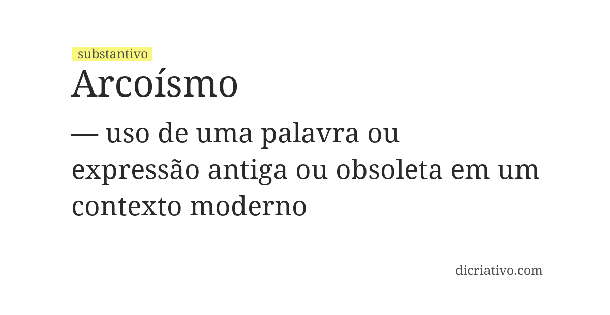 Significado de arcoísmo