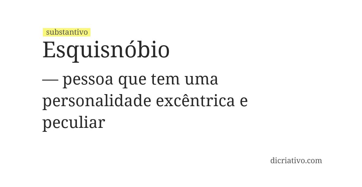 Significado de esquisnóbio