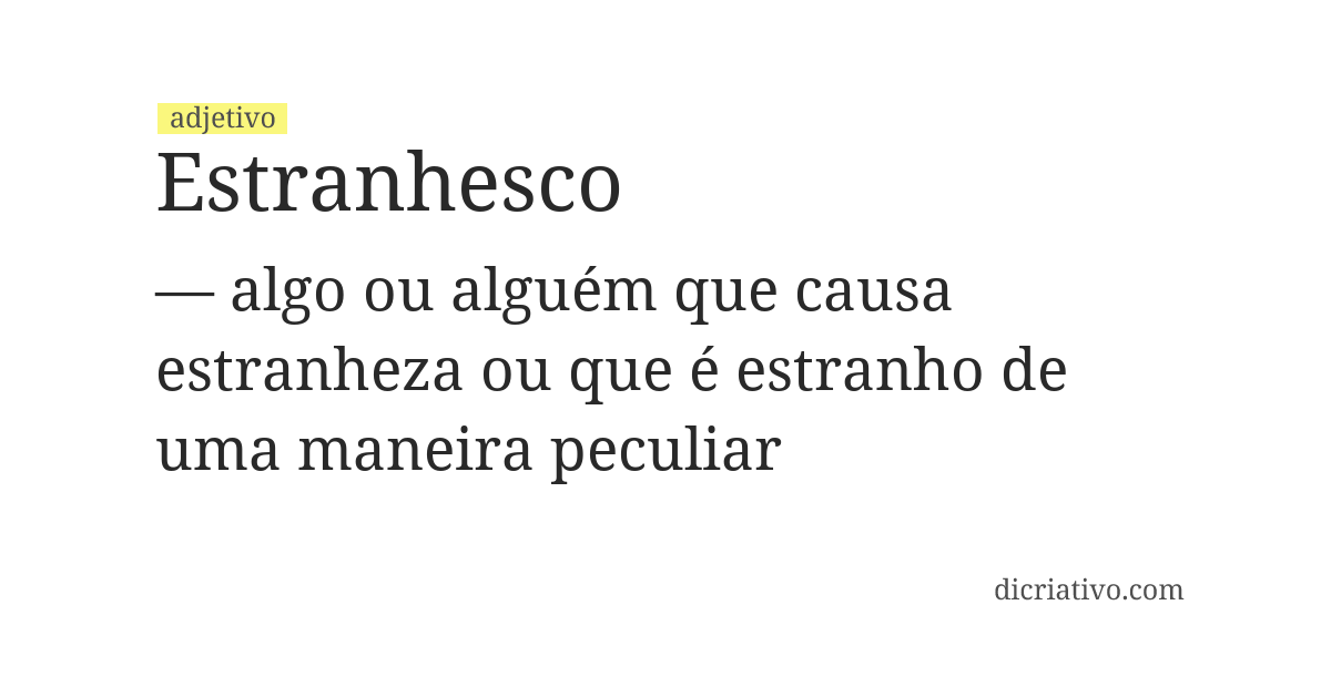 Significado de estranhesco