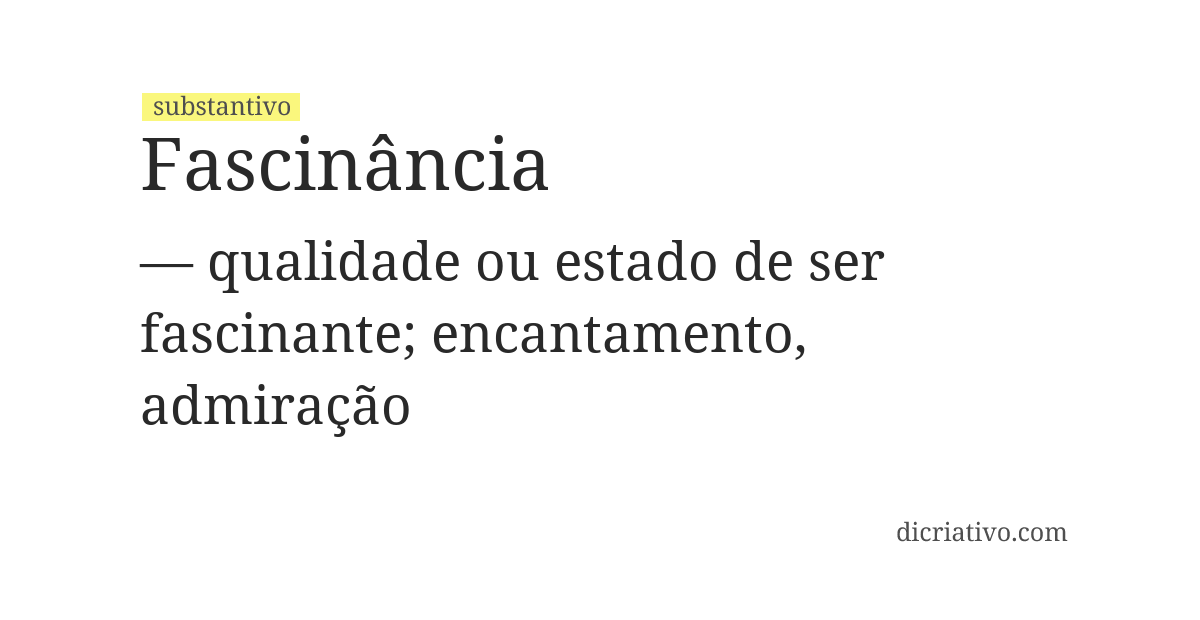 Significado de fascinância