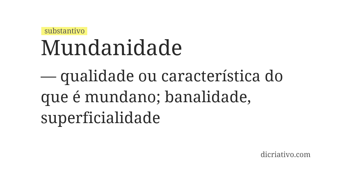 Significado de mundanidade