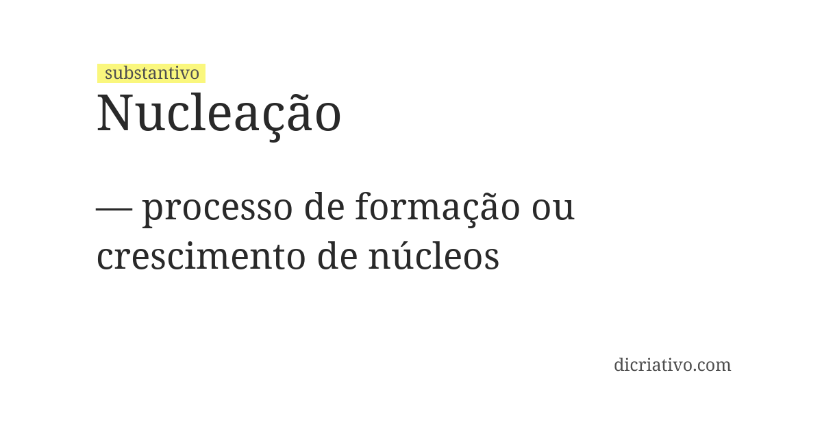 Significado de nucleação