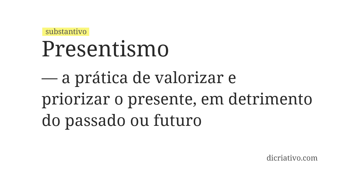 Significado de presentismo