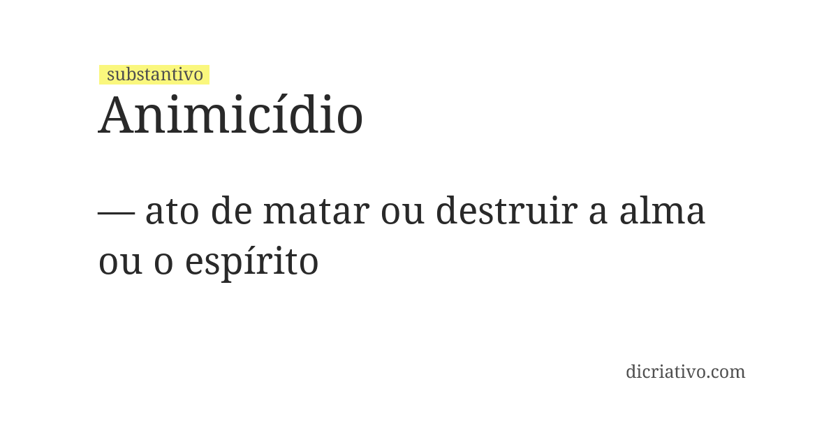 Significado de animicídio