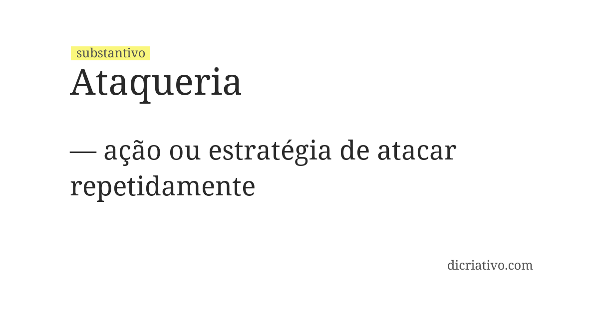 Significado de ataqueria