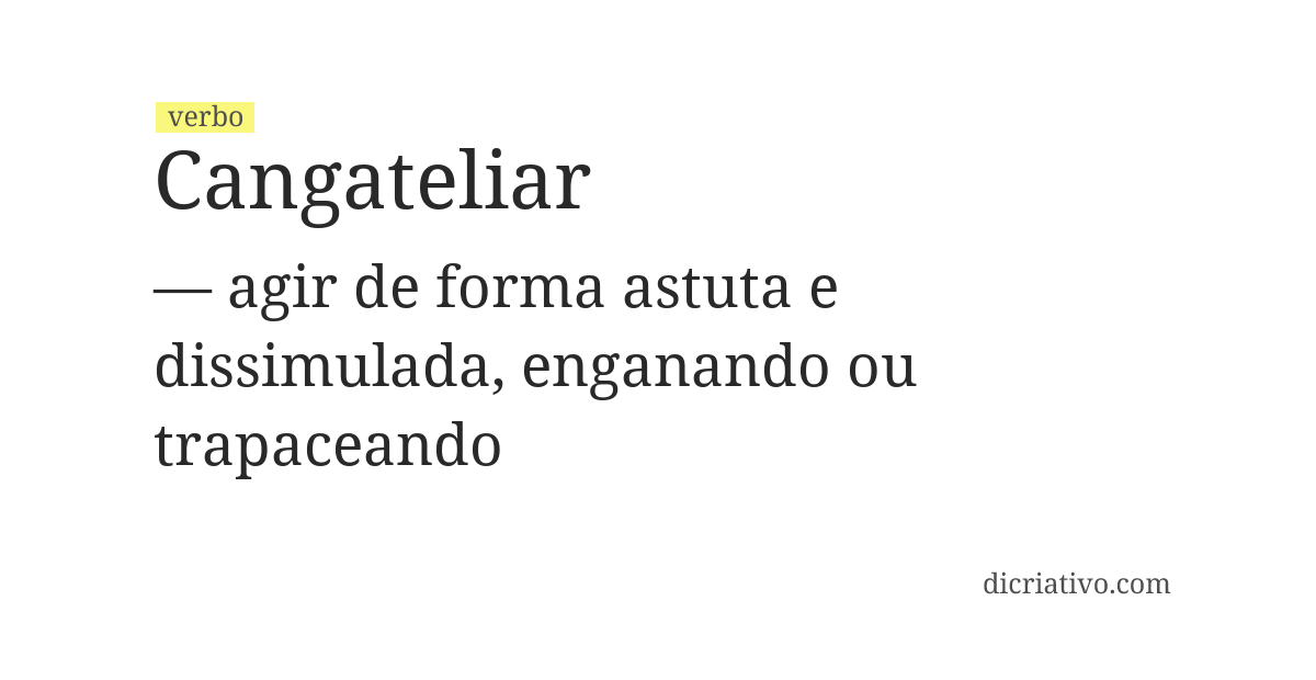 Significado de cangateliar