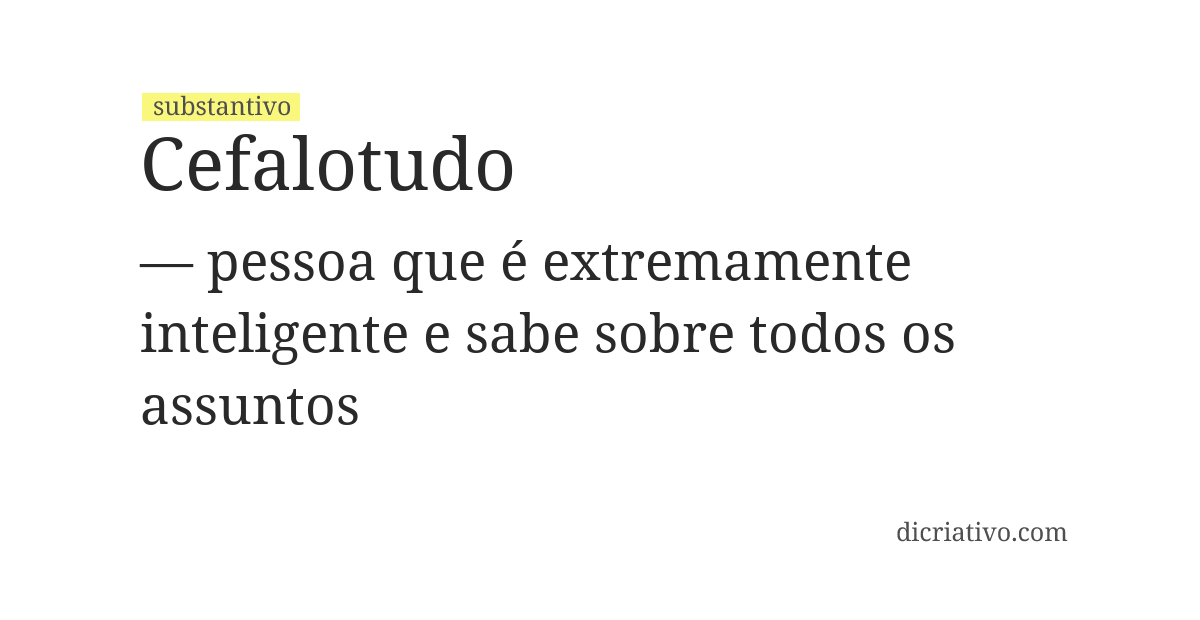 Significado de cefalotudo