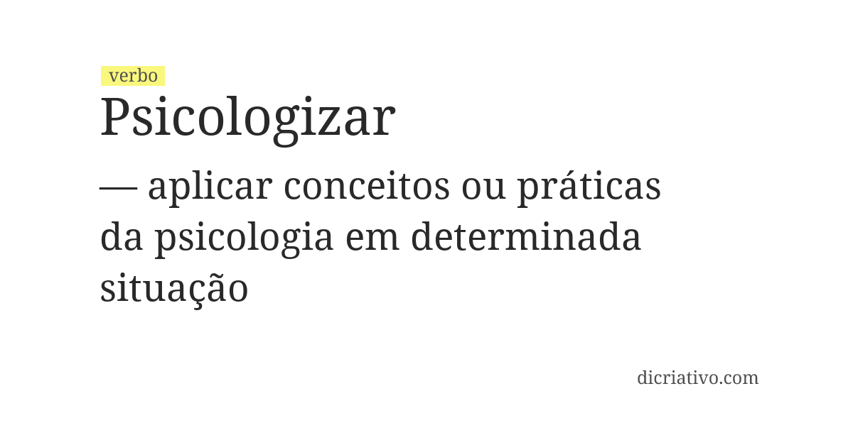 Significado de psicologizar