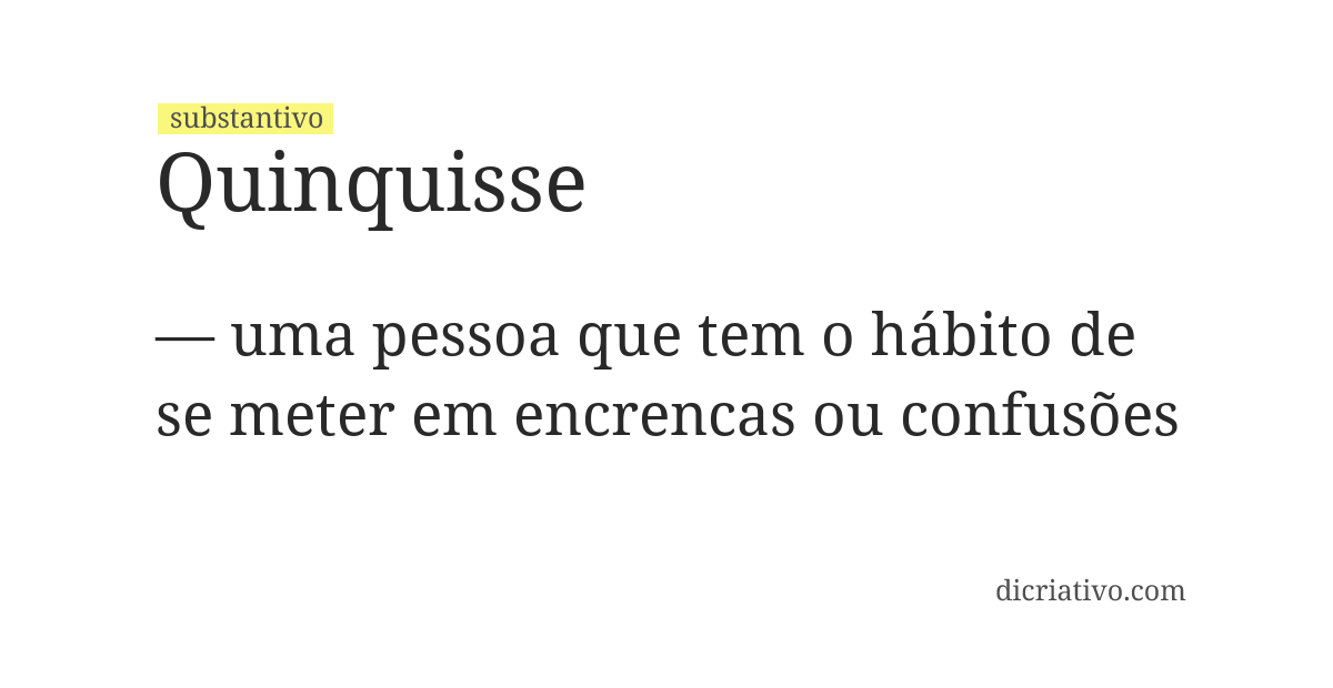 Significado de quinquisse