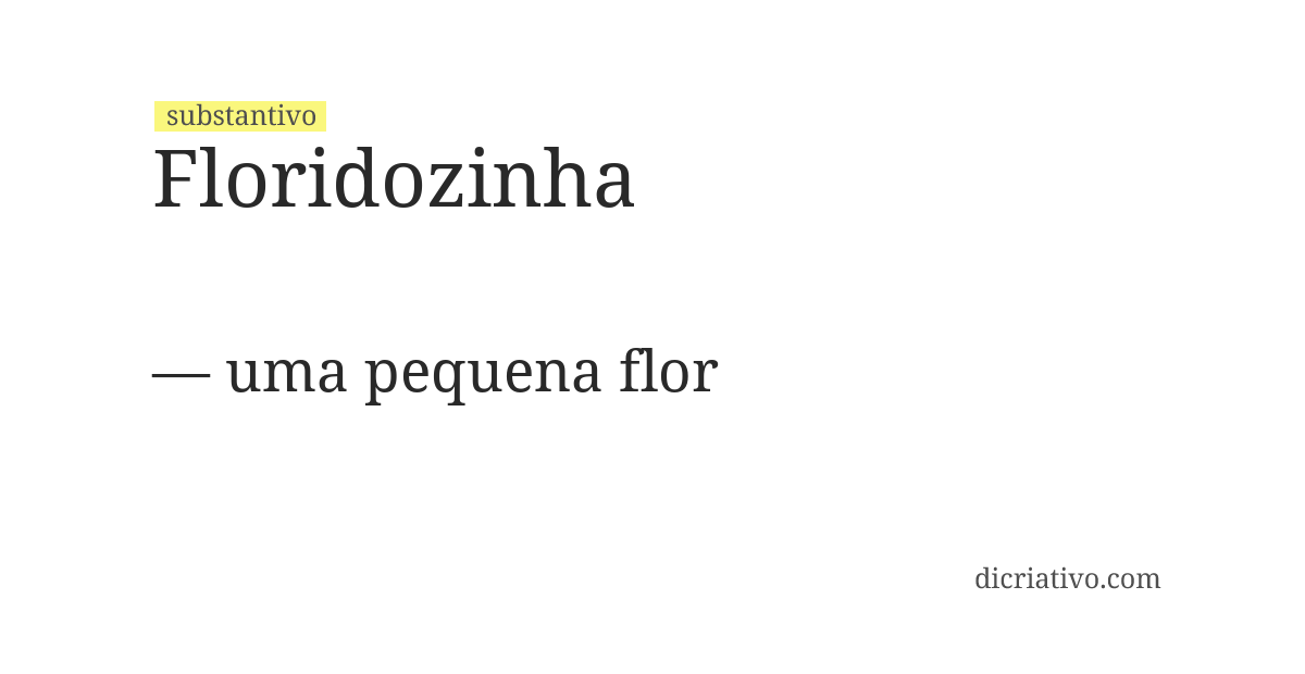 Significado de floridozinha
