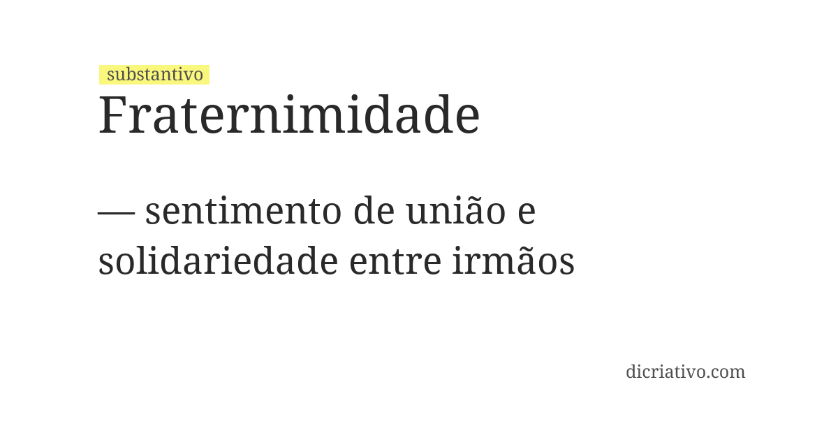 Significado de fraternimidade