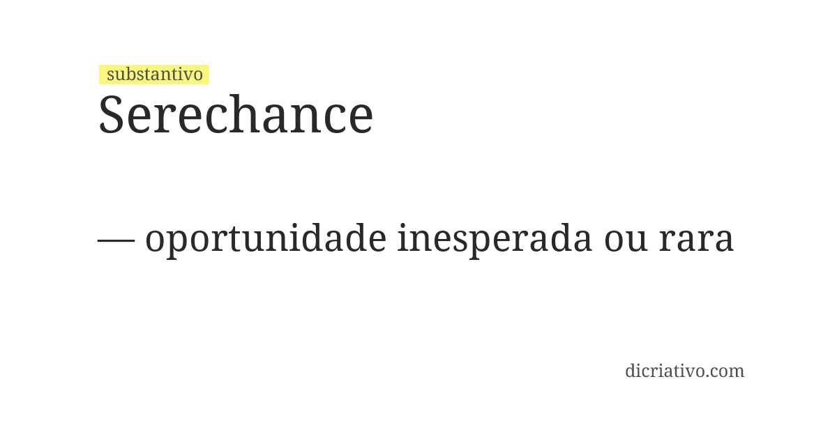 Significado de serechance
