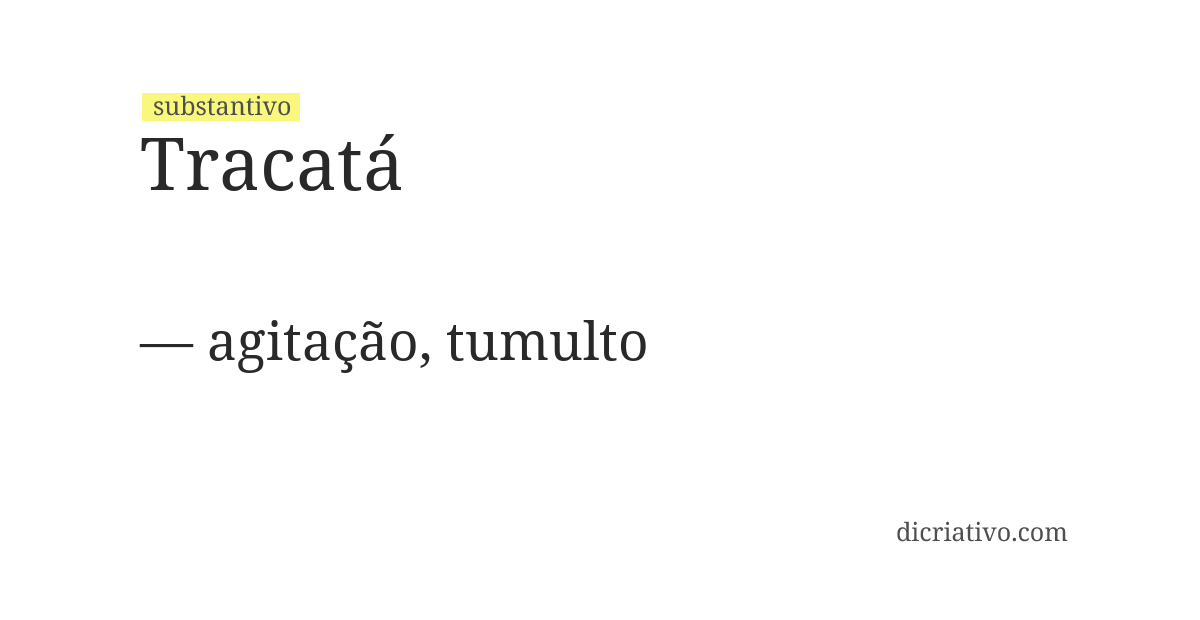 Significado de tracatá