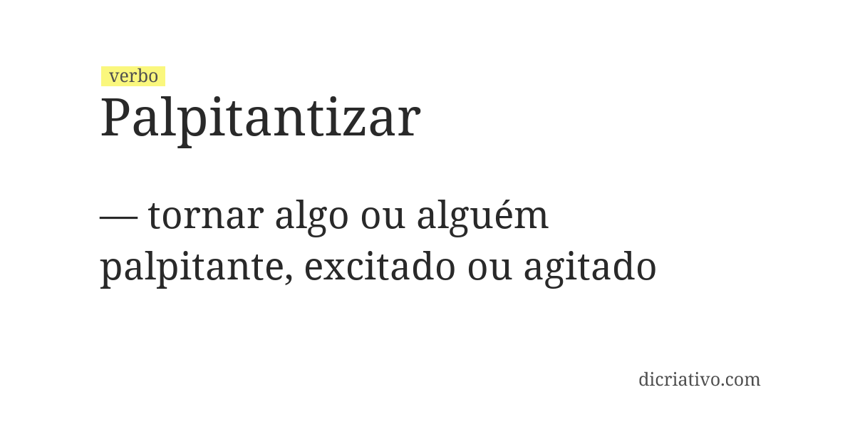 Significado de palpitantizar