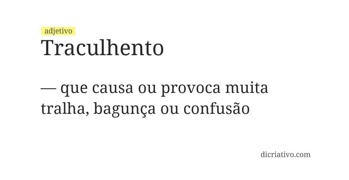 Significado de traculhento