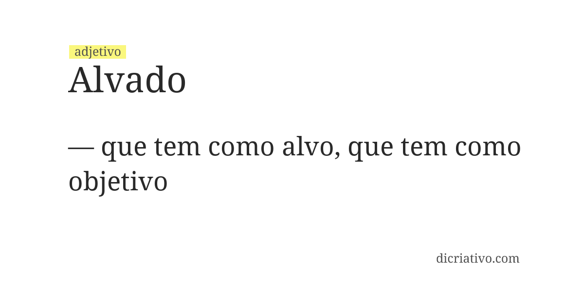 Significado de alvado