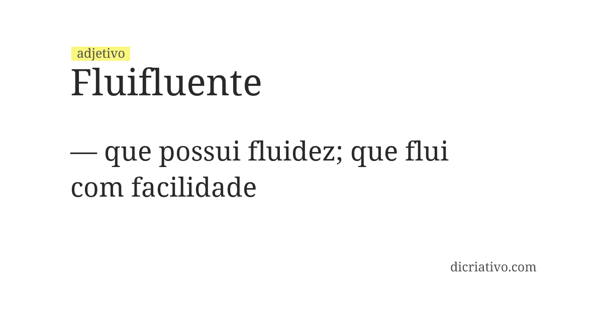 Significado de fluifluente
