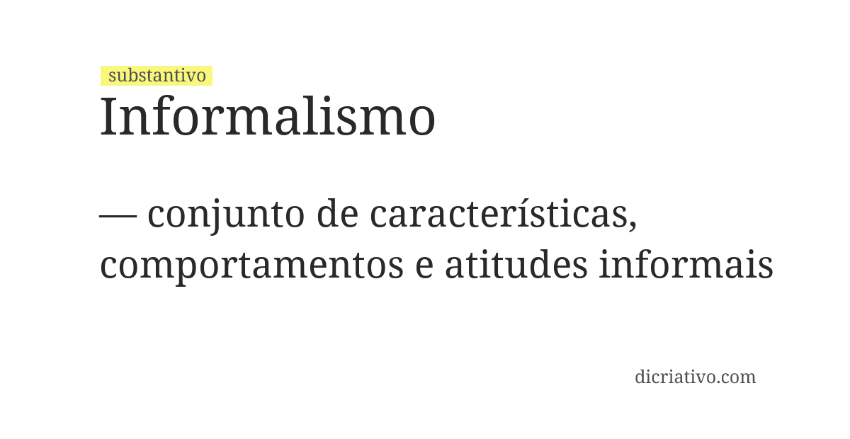 Significado de informalismo