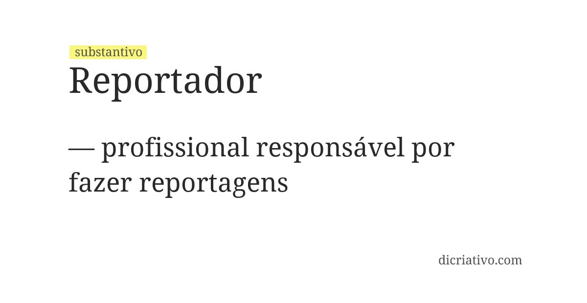 Significado de reportador