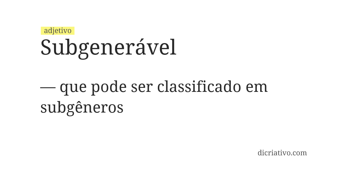 Significado de subgenerável
