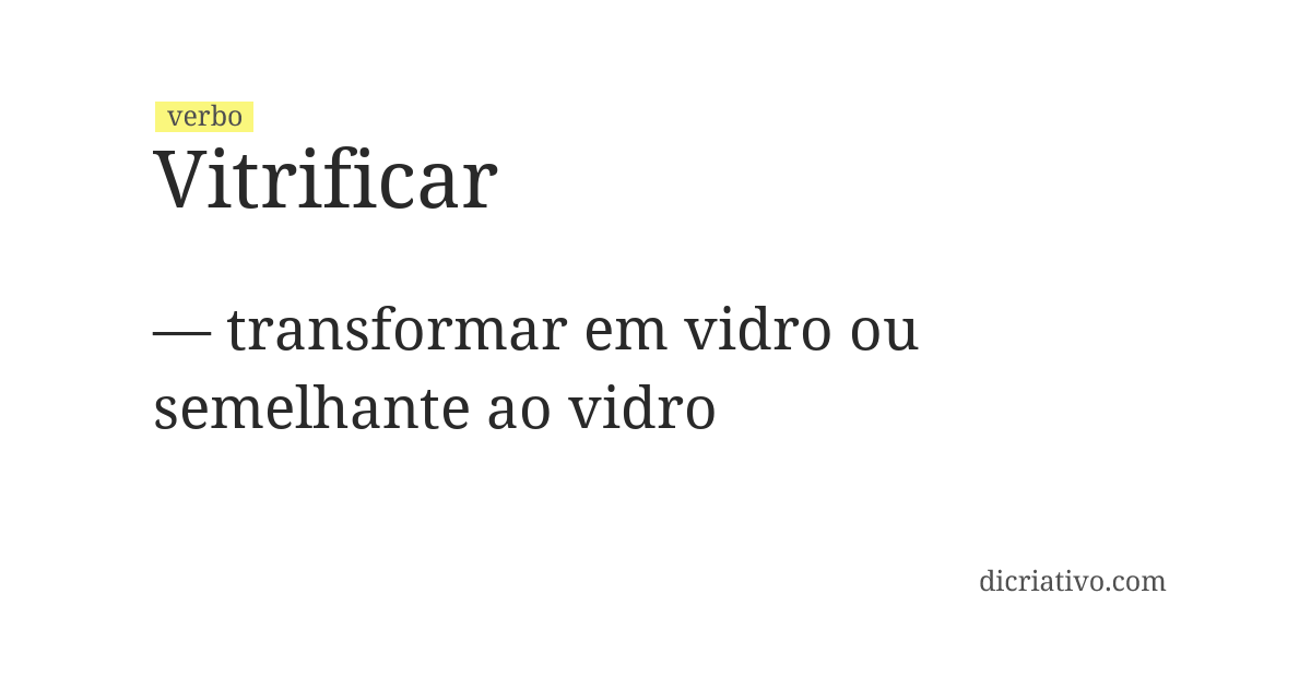 Significado de vitrificar