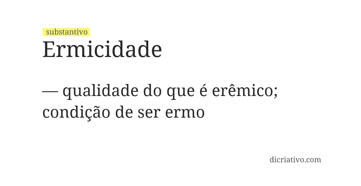 Significado de ermicidade