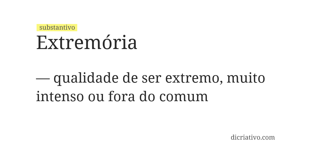 Significado de extremória