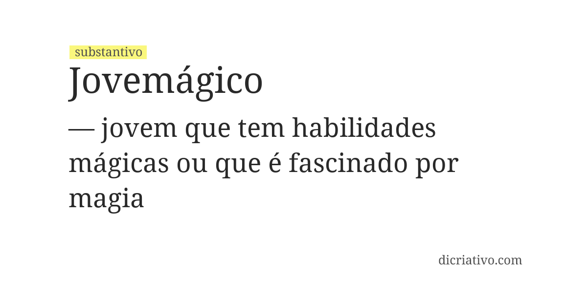 Significado de jovemágico