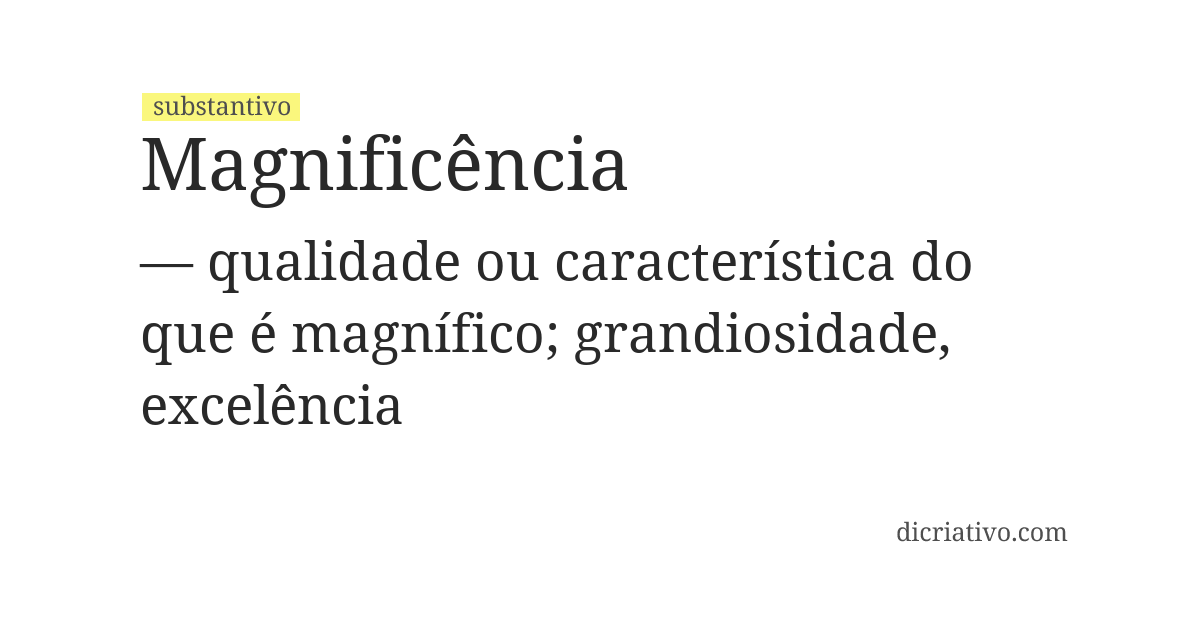 Significado de magnificência
