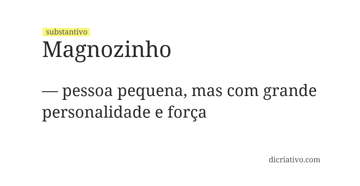 Significado de magnozinho