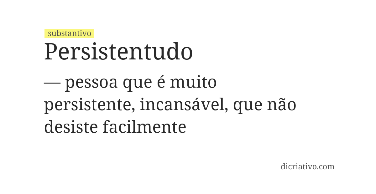 Significado de persistentudo