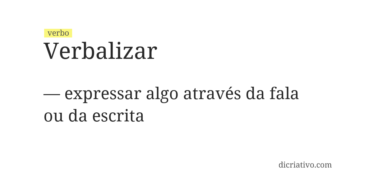 Significado de verbalizar