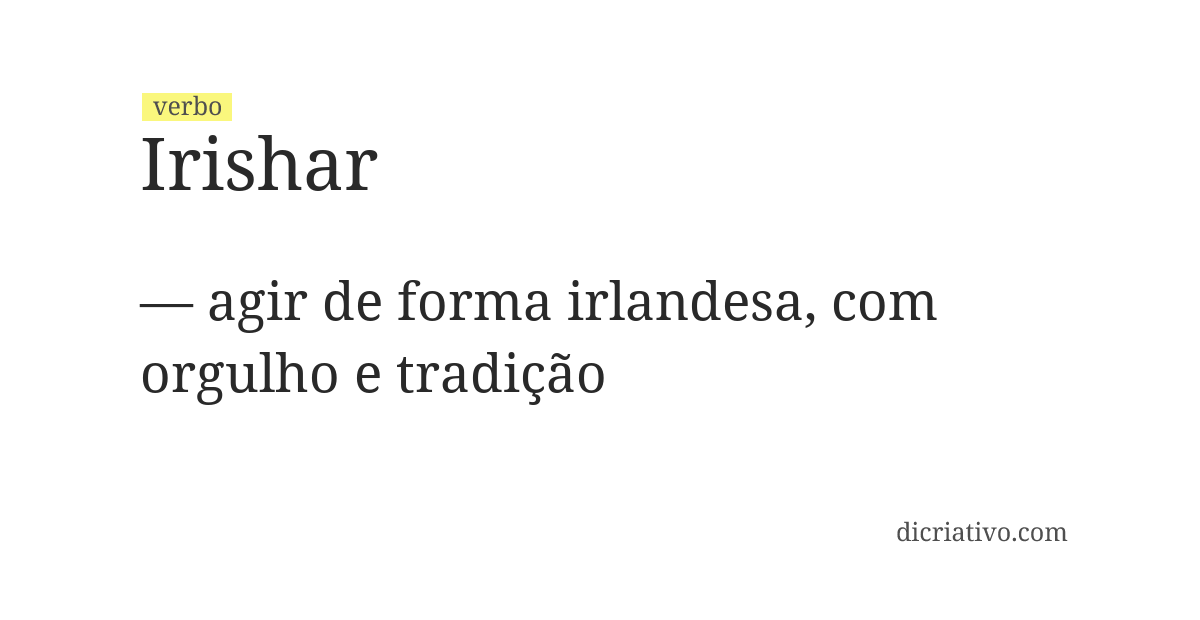 Significado de irishar
