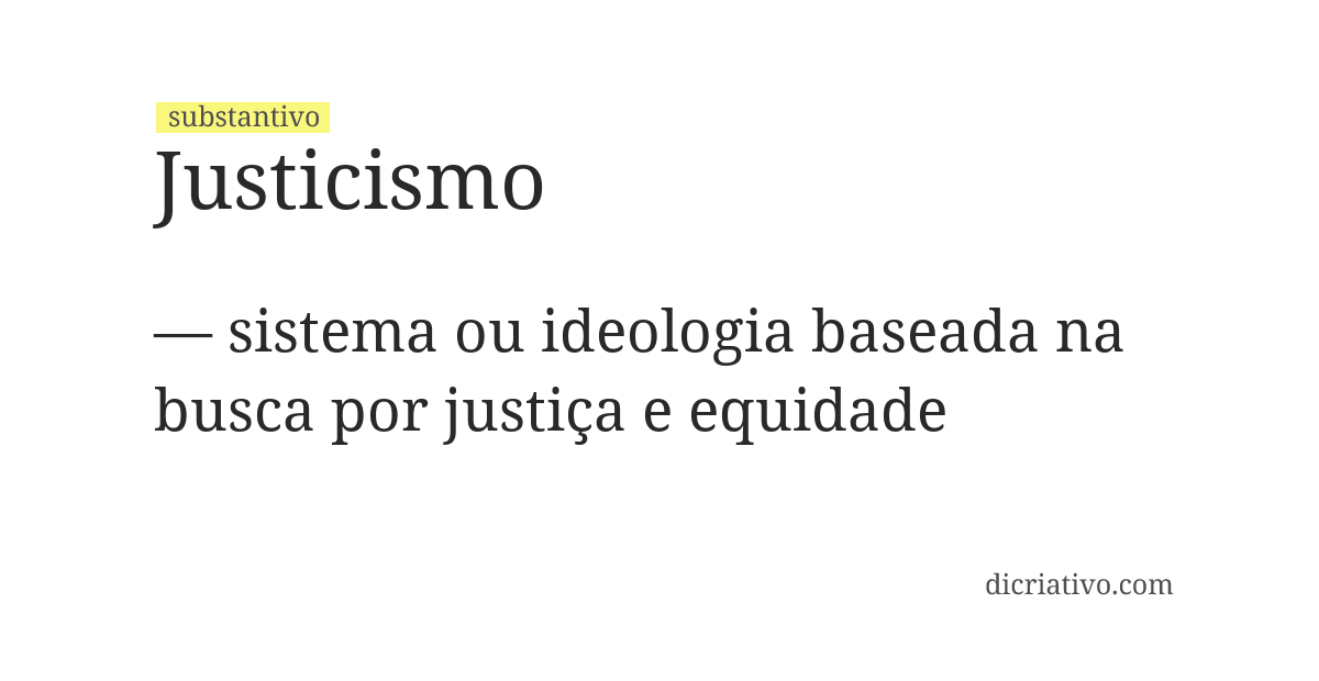 Significado de justicismo