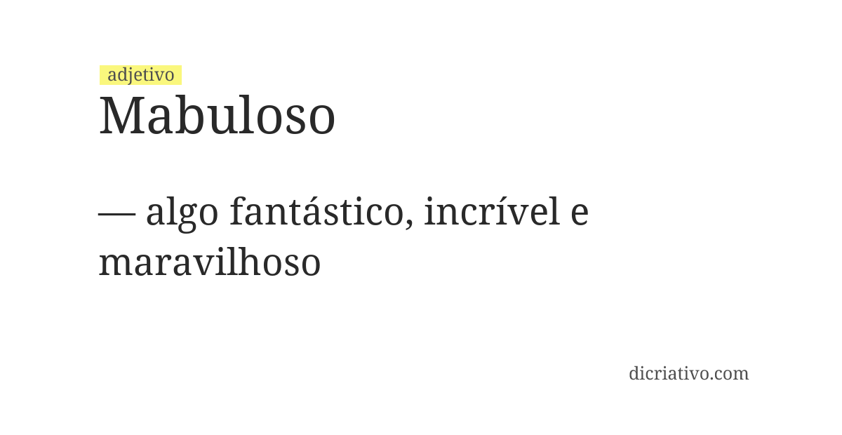 Significado de mabuloso