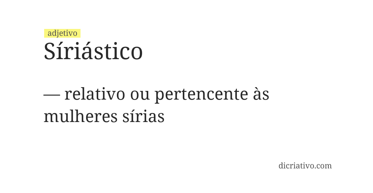 Significado de síriástico