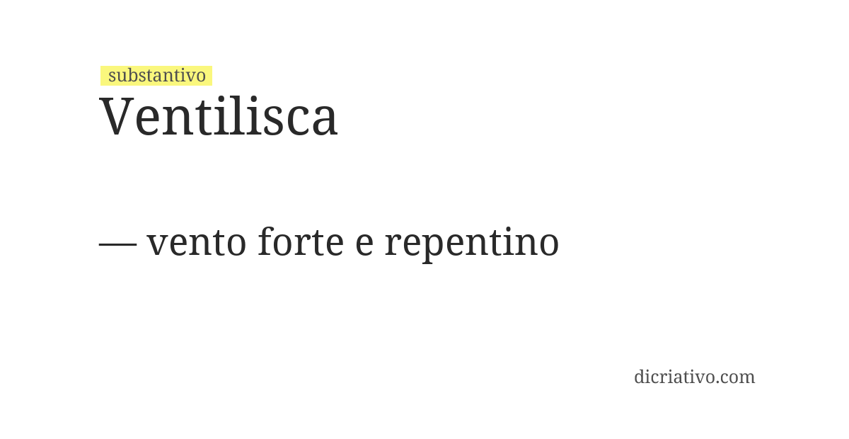 Significado de ventilisca